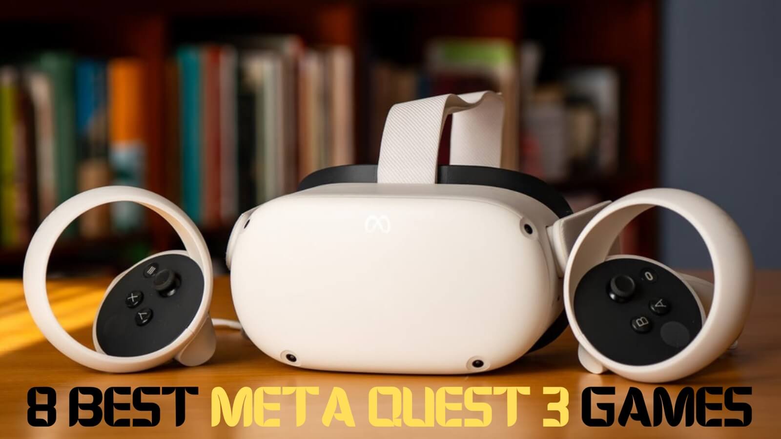 8 Essential Meta Quest 3 Games You Cant Miss