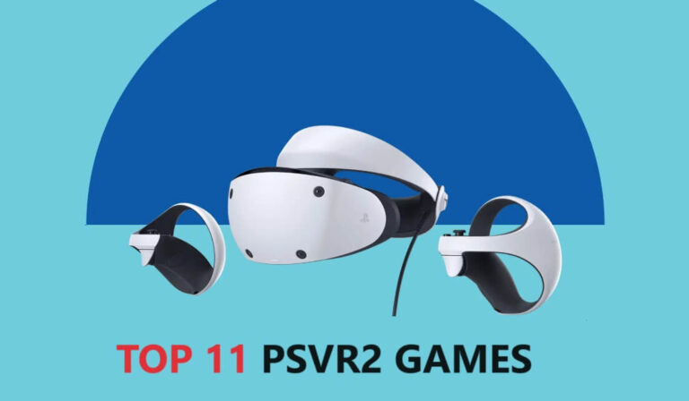 Top 11 PSVR2 Games